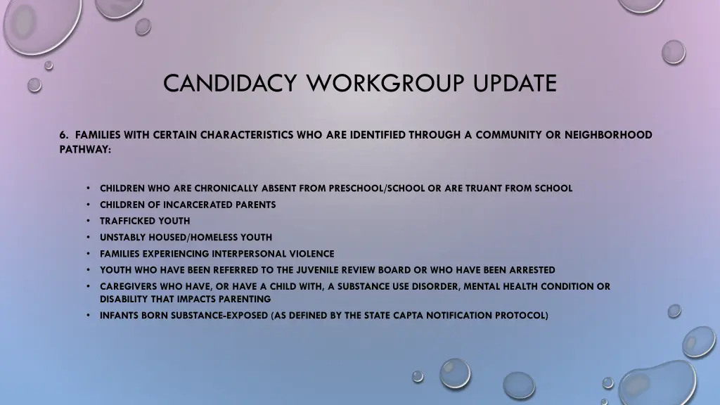 candidacy workgroup update 1
