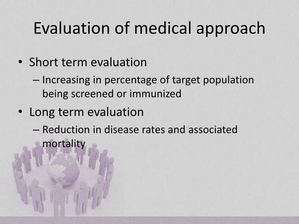 evaluation of medical approach