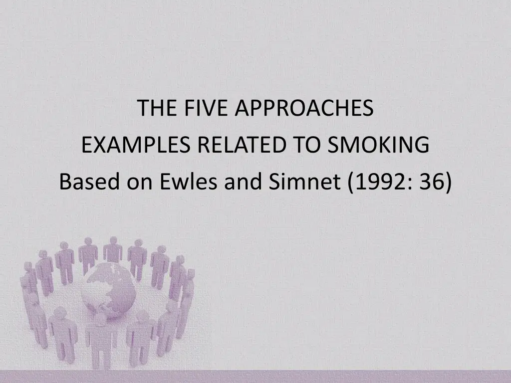 the five approaches examples related to smoking