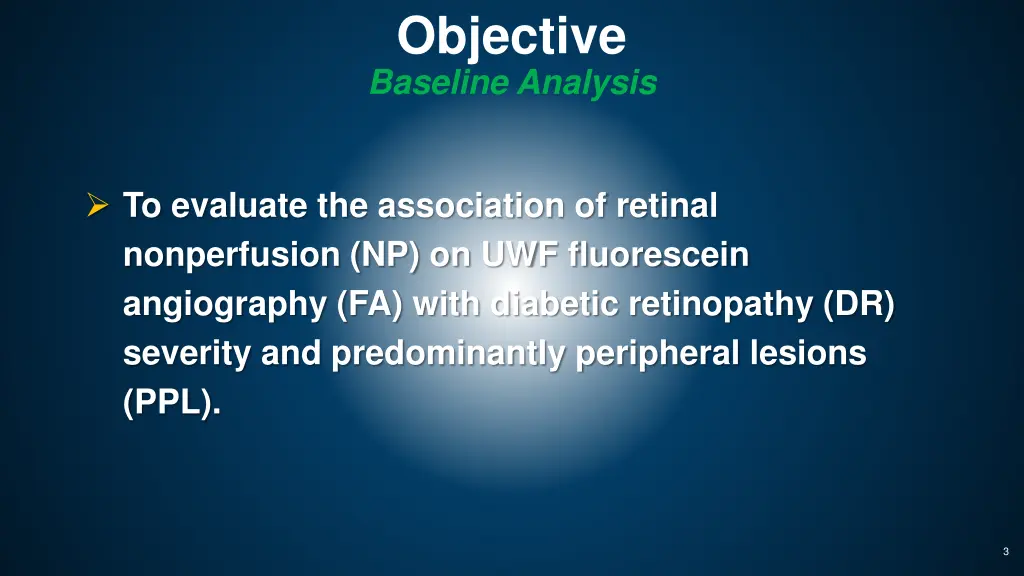 objective baseline analysis