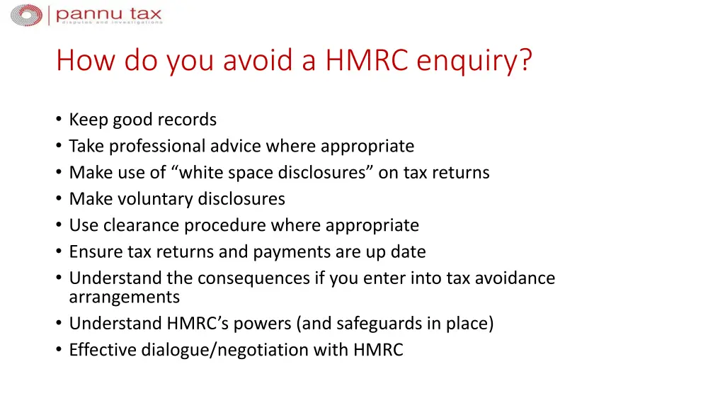how do you avoid a hmrc enquiry
