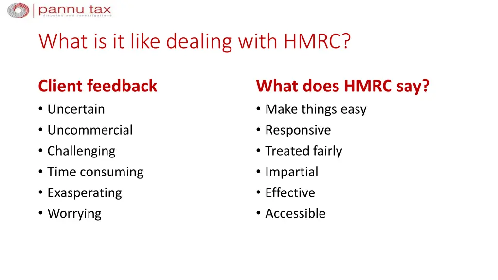what is it like dealing with hmrc