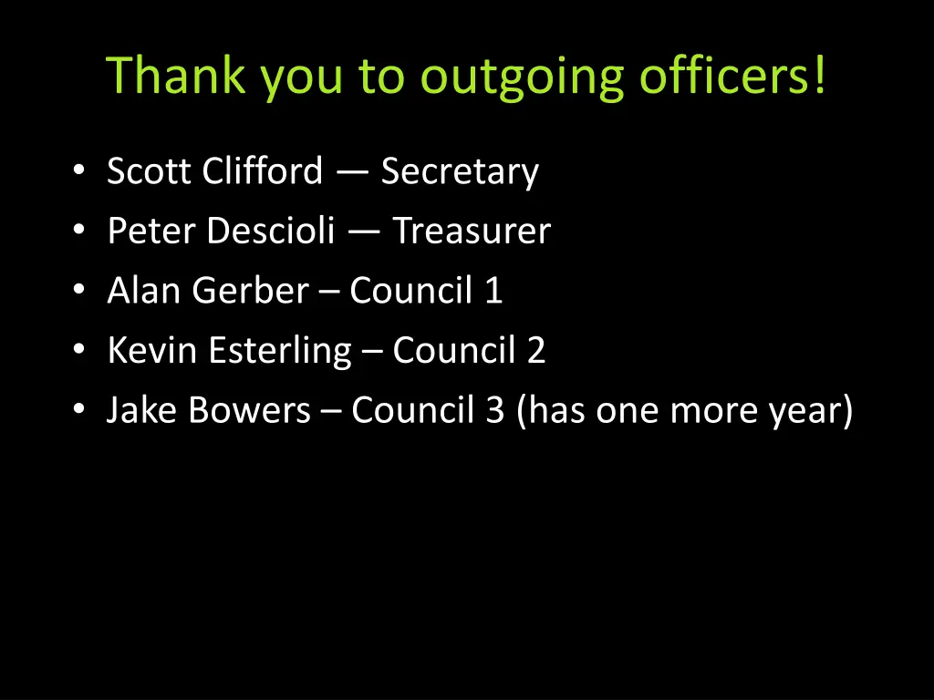 thank you to outgoing officers