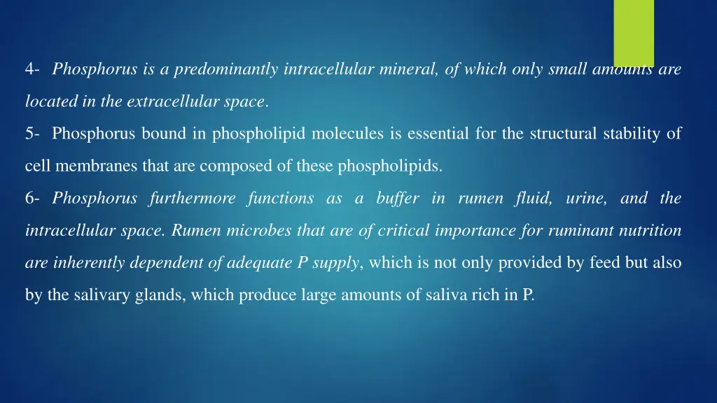 4 phosphorus is a predominantly intracellular