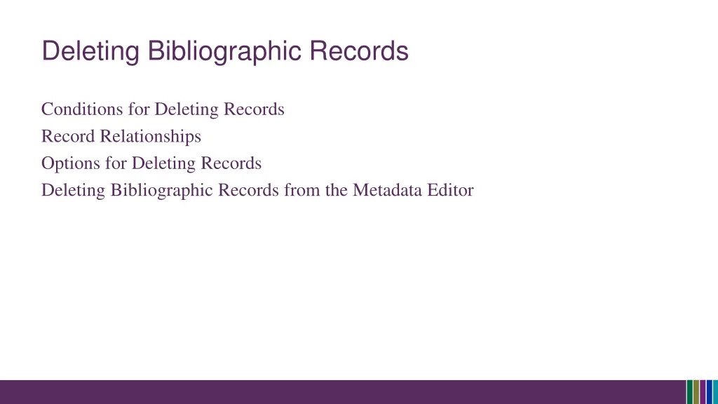 deleting bibliographic records