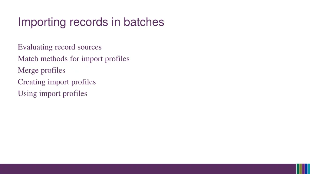 importing records in batches