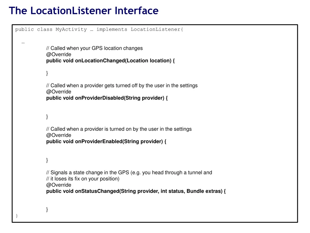 the locationlistener interface