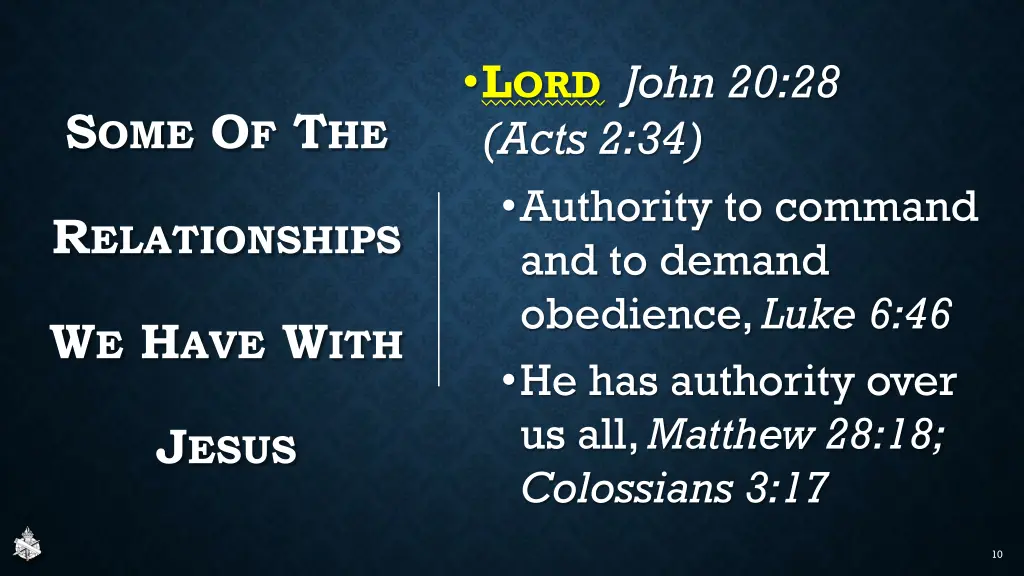 l ord john 20 28 acts 2 34 authority to command