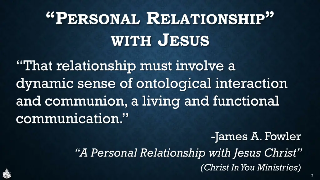 p ersonal r elationship with j esus that
