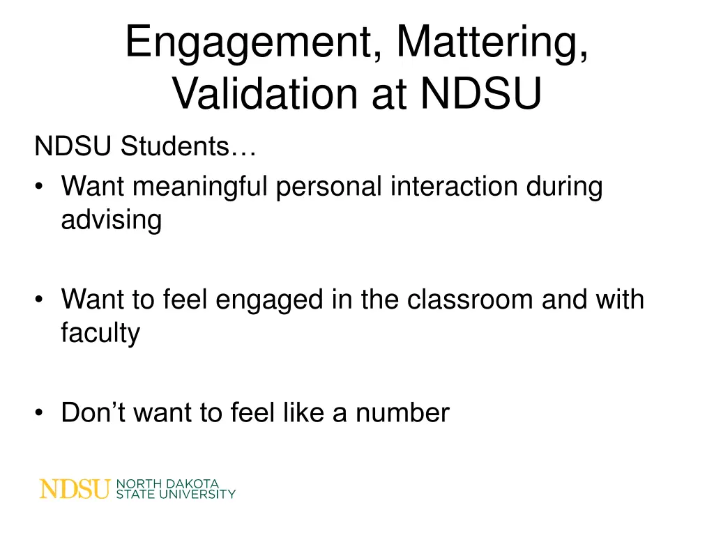 engagement mattering validation at ndsu ndsu