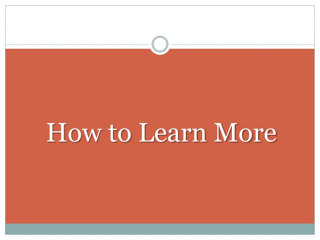how to learn more