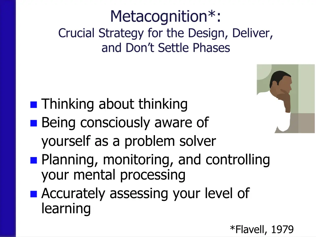 metacognition crucial strategy for the design