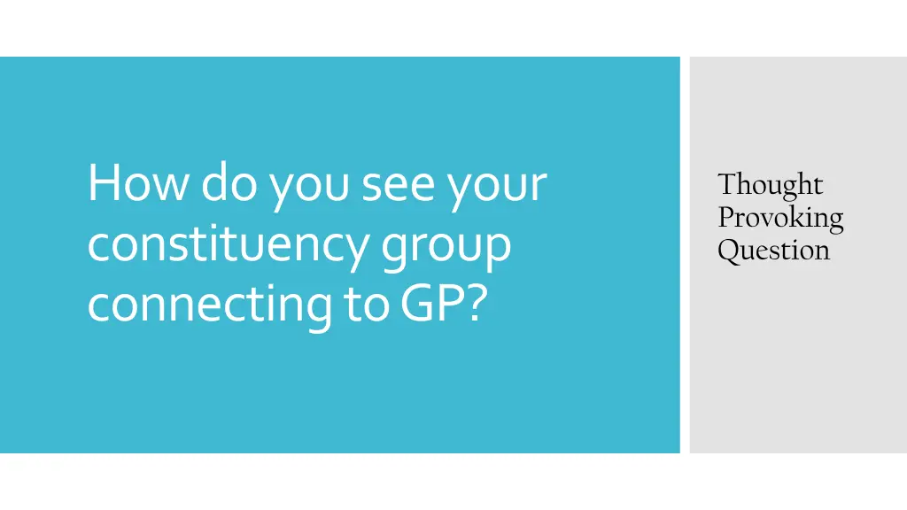 how do you see your constituency group connecting