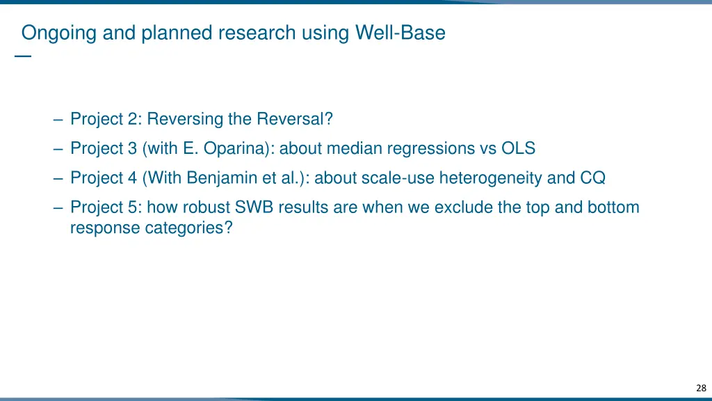 ongoing and planned research using well base