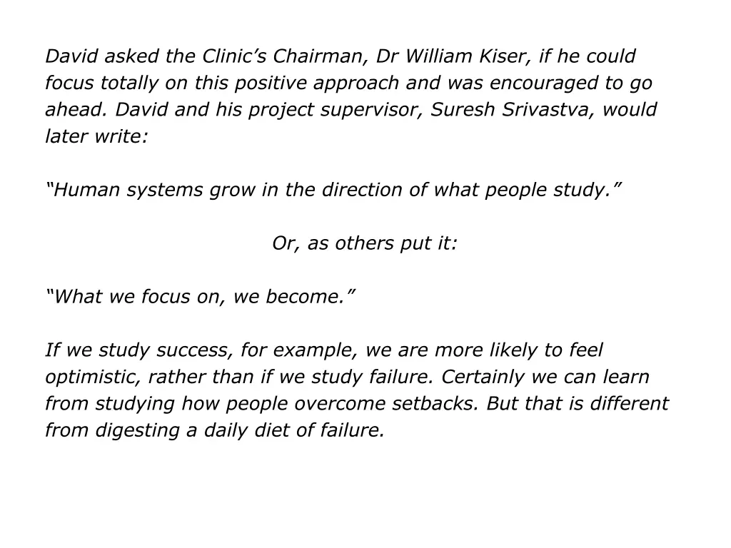 david asked the clinic s chairman dr william