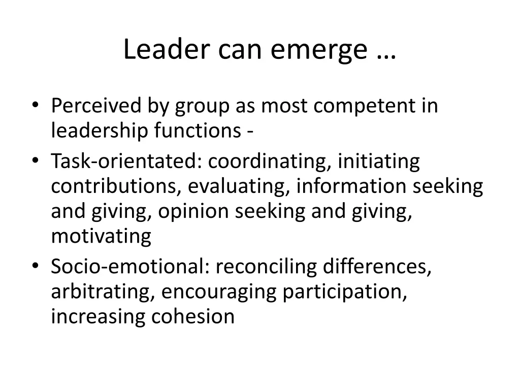 leader can emerge
