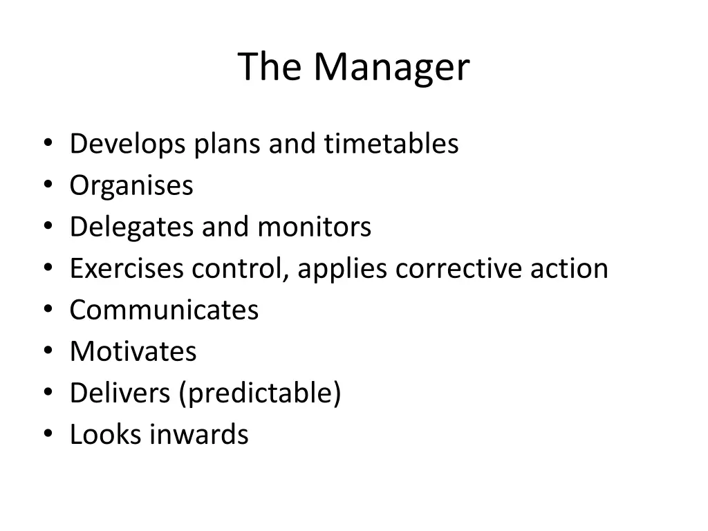 the manager