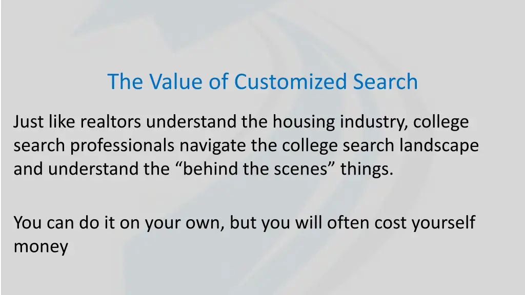 the value of customized search