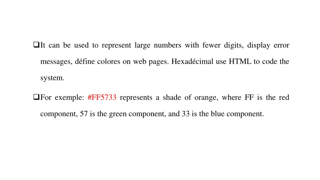 it can be used to represent large numbers with