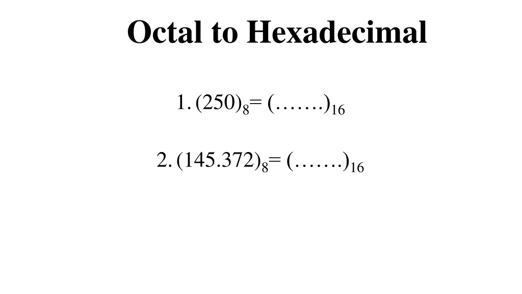 octal to hexadecimal