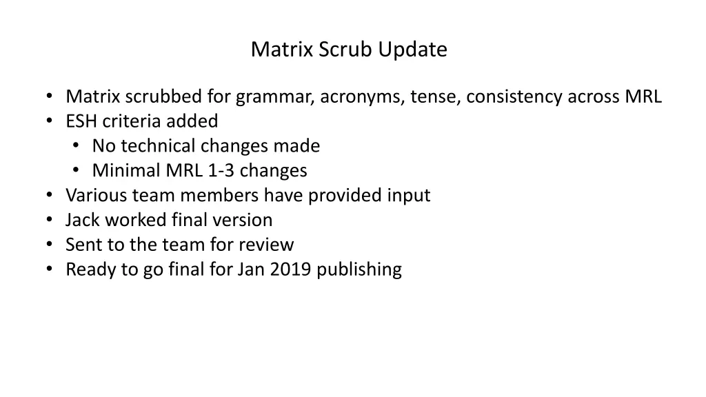 matrix scrub update