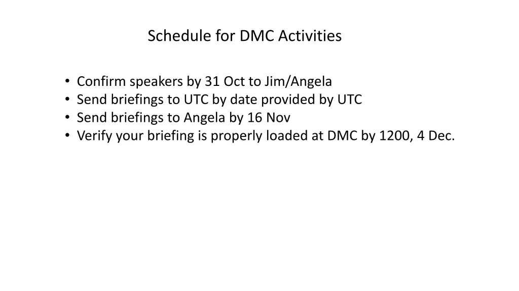 schedule for dmc activities