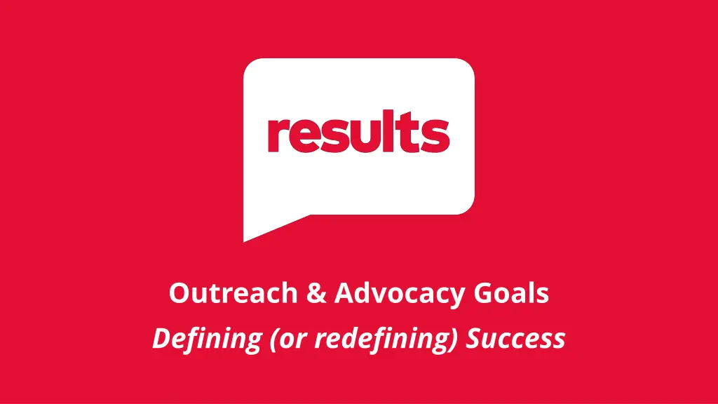 outreach advocacy goals defining or redefining