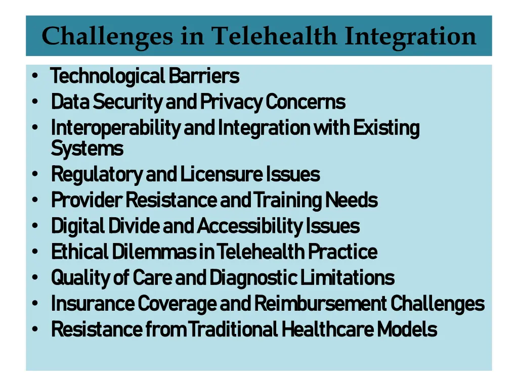 challenges in telehealth integration
