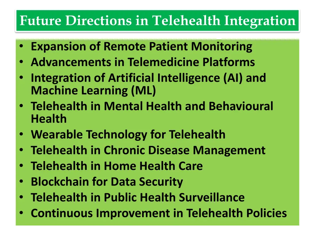 future directions in telehealth integration