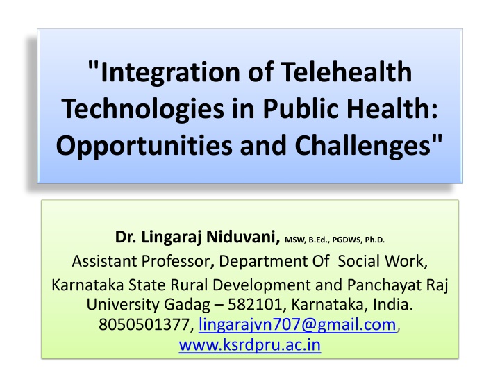 integration of telehealth technologies in public