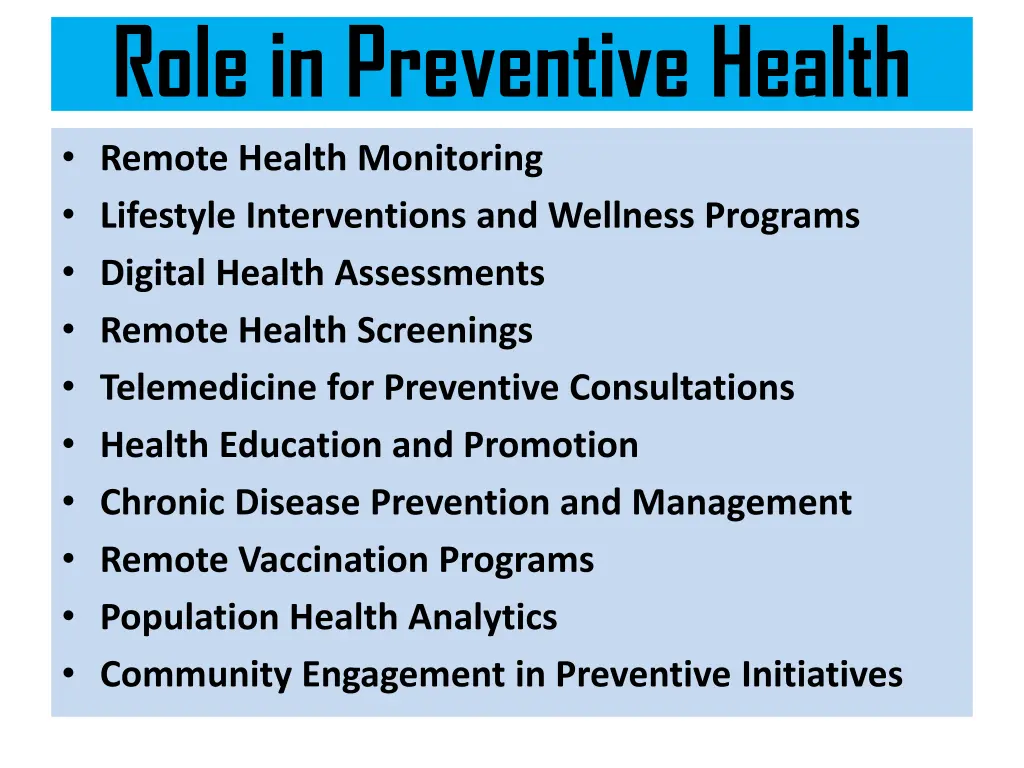 role in preventive health remote health