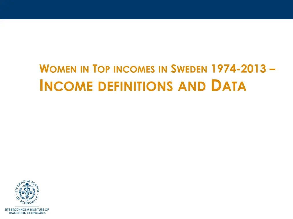 w omen in t op incomes in s weden 1974 2013 2