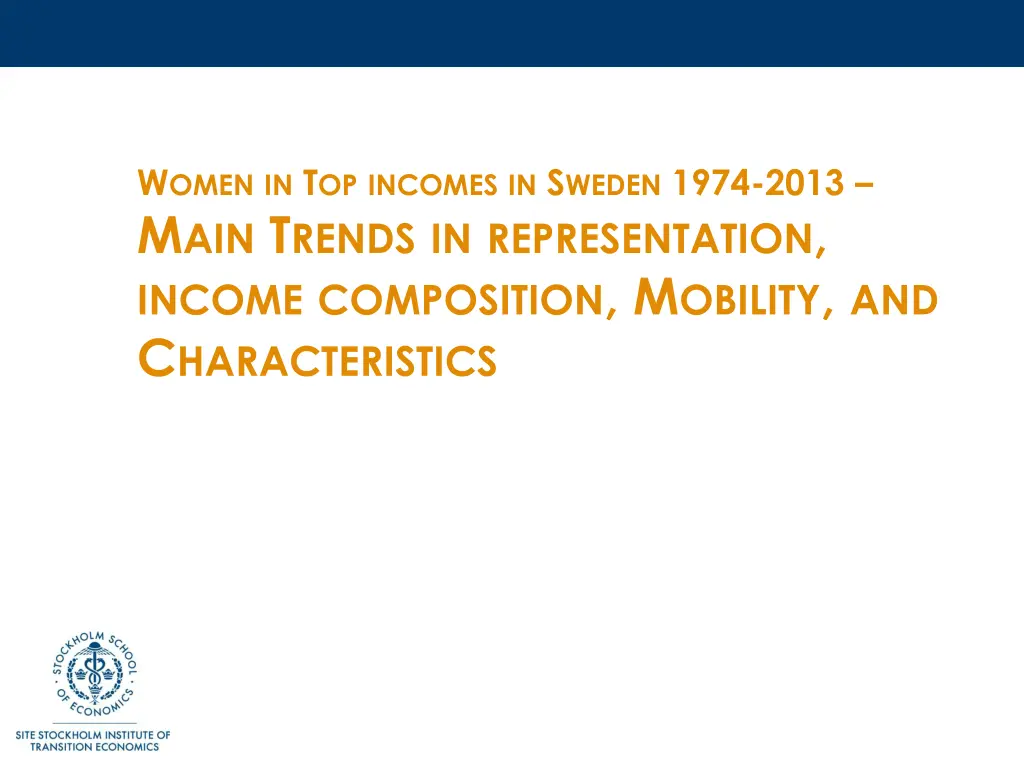 w omen in t op incomes in s weden 1974 2013