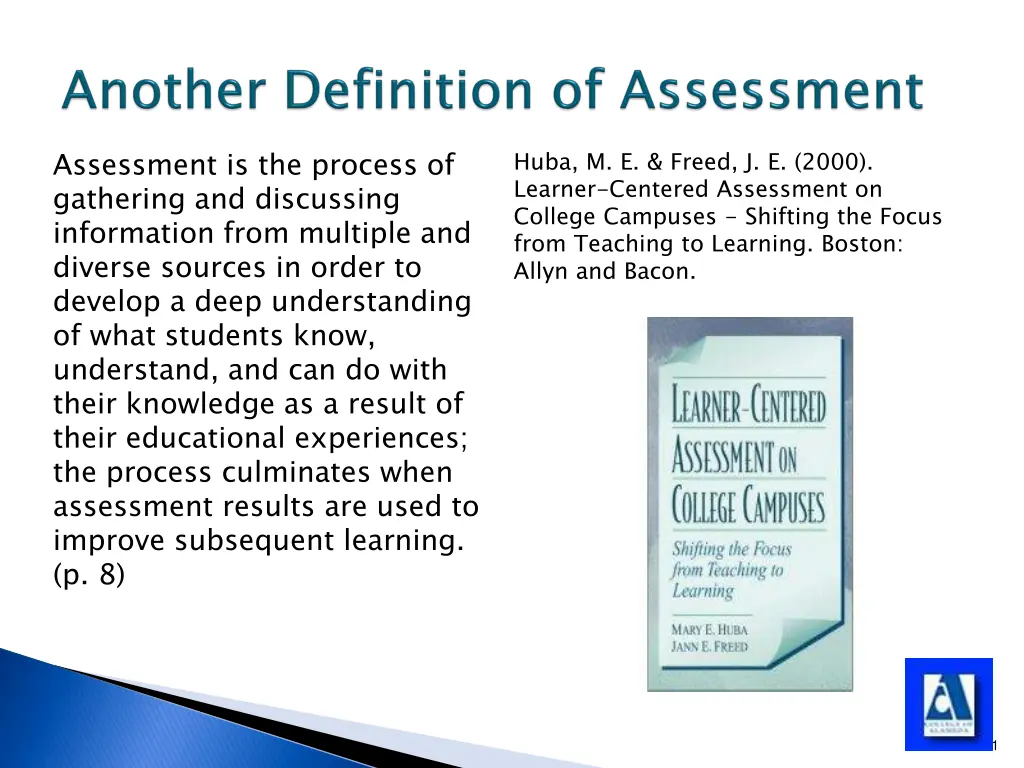 assessment is the process of gathering