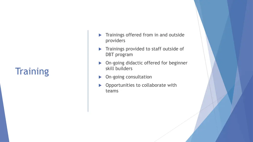 trainings offered from in and outside providers