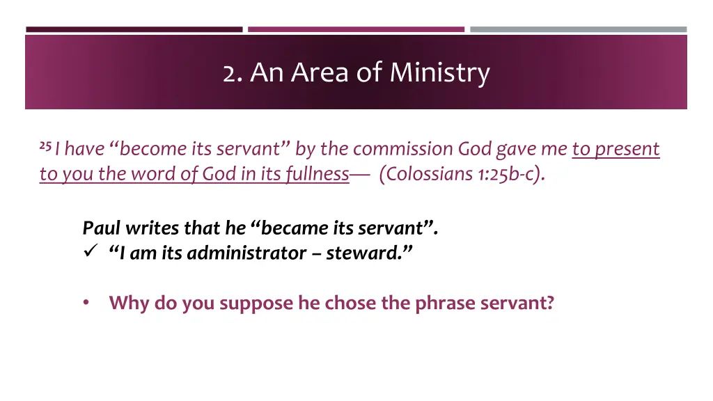 2 an area of ministry