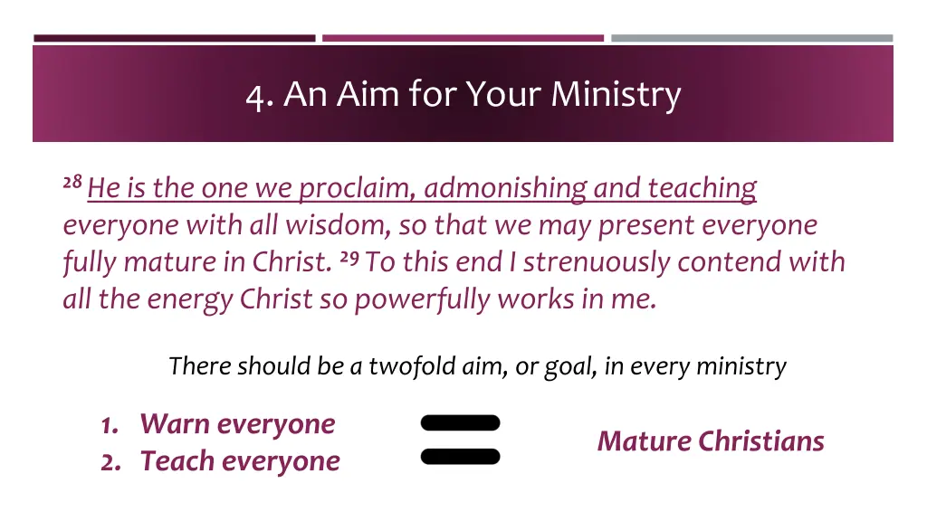 4 an aim for your ministry