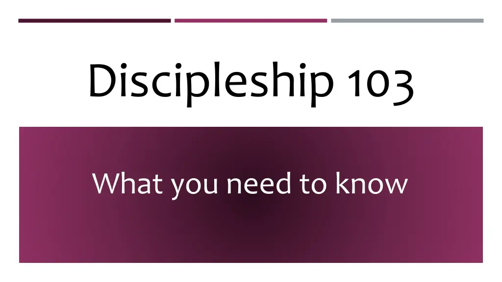 discipleship 103