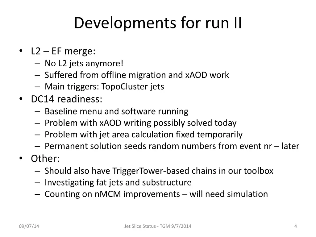 developments for run ii