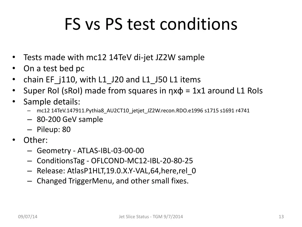 fs vs ps test conditions