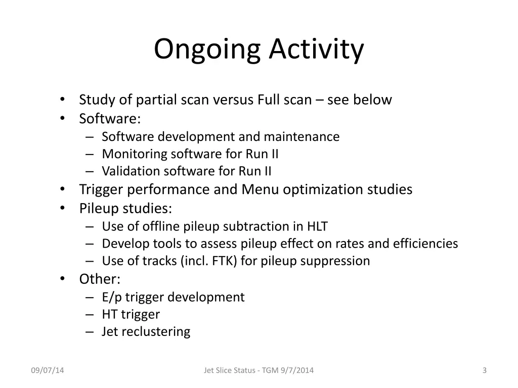 ongoing activity