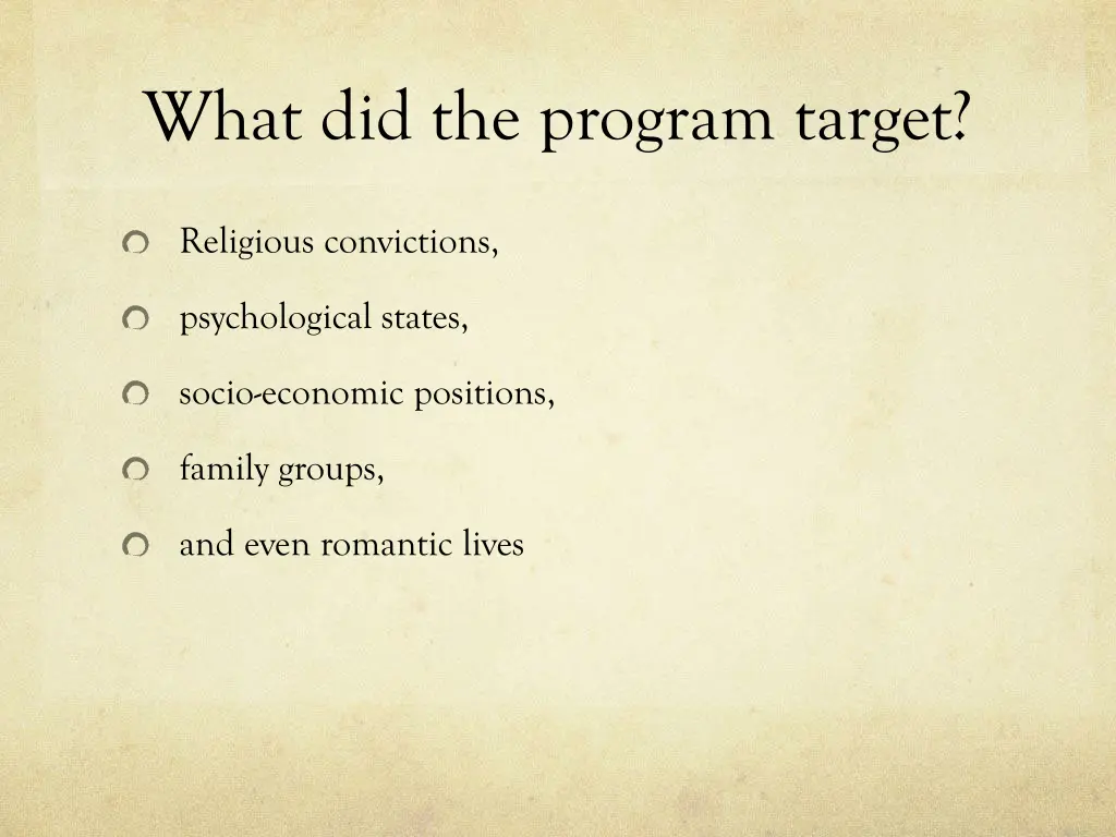 what did the program target