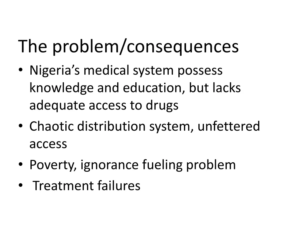 the problem consequences nigeria s medical system