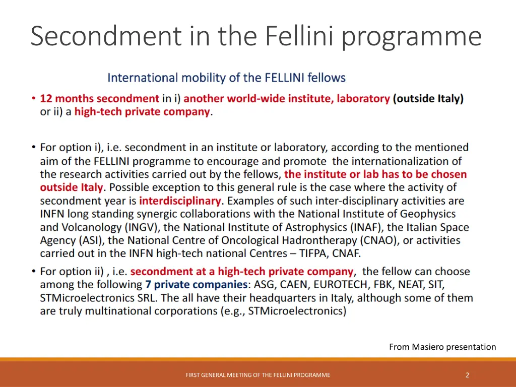 secondment in the fellini programme