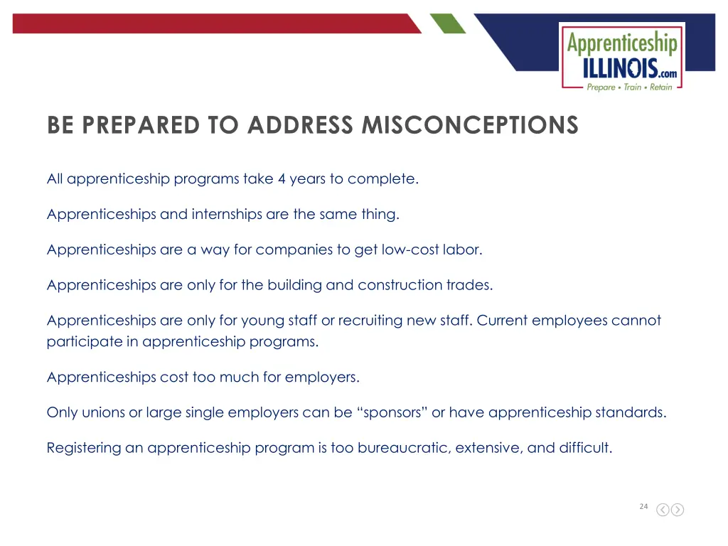 be prepared to address misconceptions
