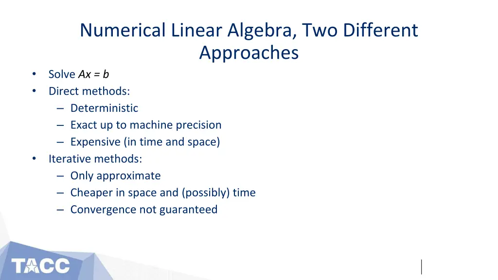 numerical linear algebra two different approaches