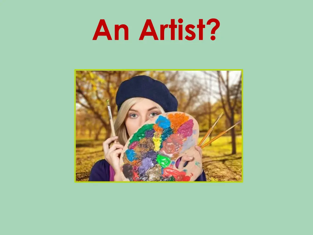 an artist