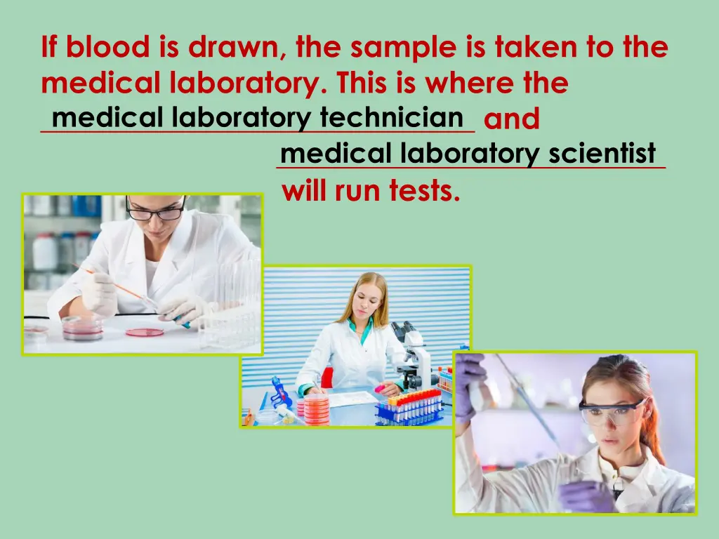 if blood is drawn the sample is taken