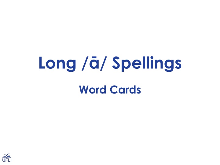 long spellings