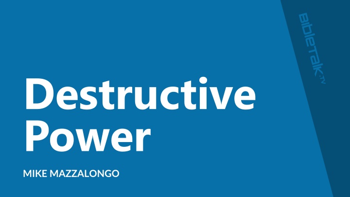 destructive power